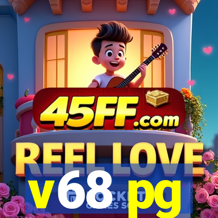 v68 pg